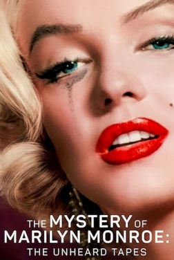 I segreti di Marilyn Monroe: i nastri inediti (2022)