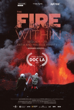 The Fire Within - A Requiem for Katia and Maurice Krafft (2022)