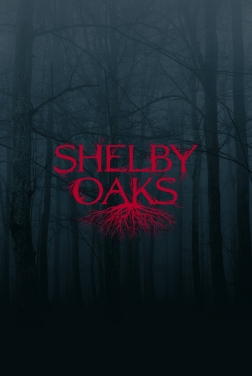Shelby Oaks (2024)